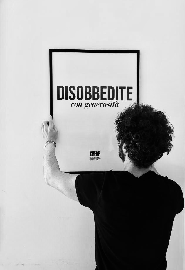 Poster Disobbedite con generosità - Cheap Festival